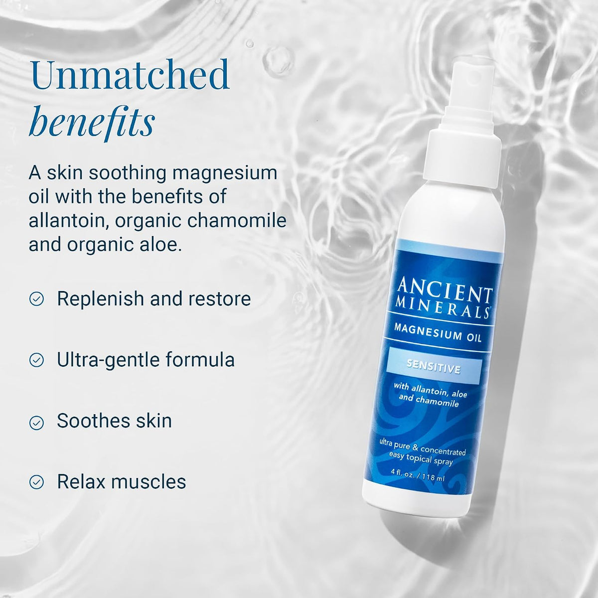Ancient Minerals Magnesium Oil Spray Sensitive, Aloe & Chamomile, 4oz | Zechstein magnesium chloride with allantoin, organic chamomile & aloe vera. Gentler formula for sensitive skin. 4 fl oz.